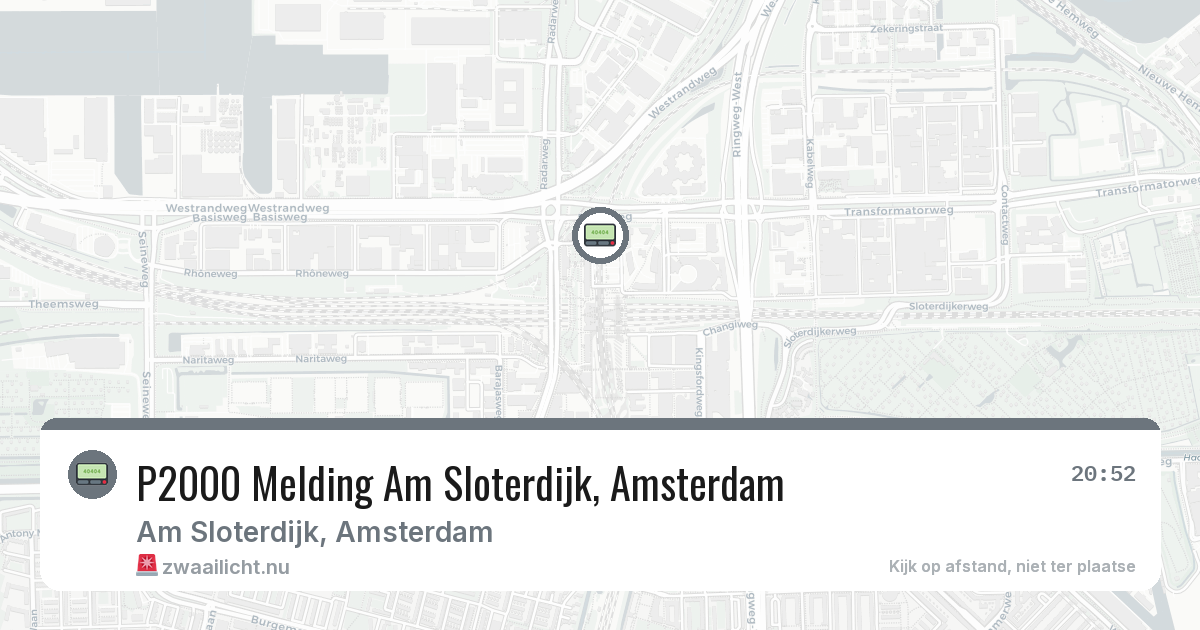 P2000 Melding Am Sloterdijk, Amsterdam — 26 mei 2026