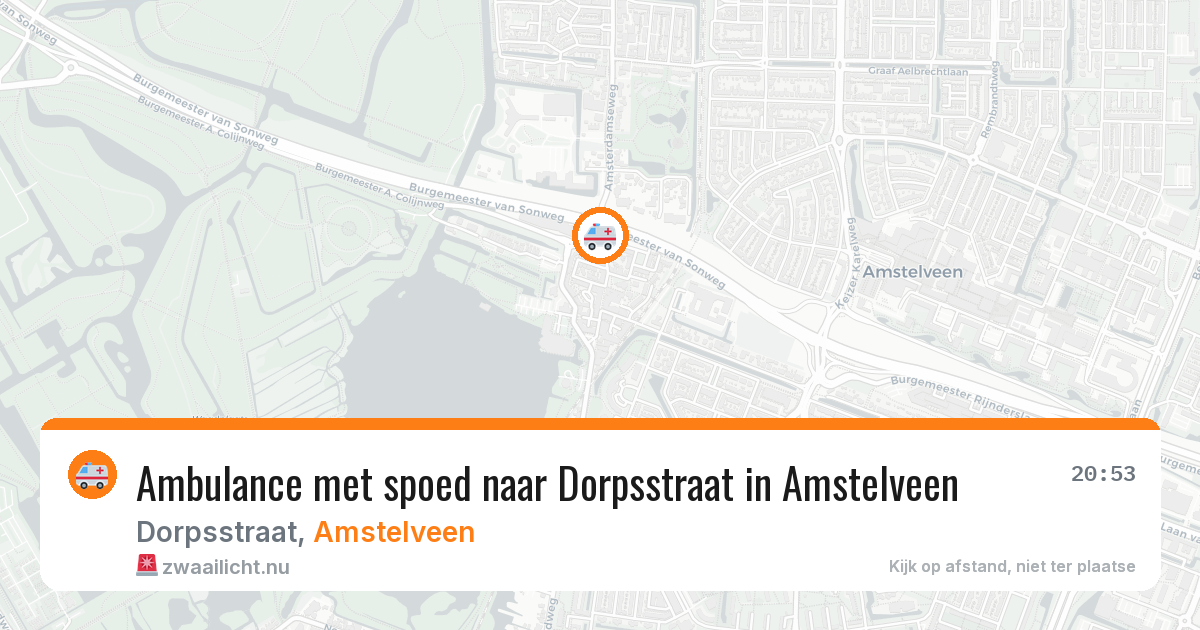 Ambulance met spoed naar Dorpsstraat in Amstelveen — 16 jul 2026