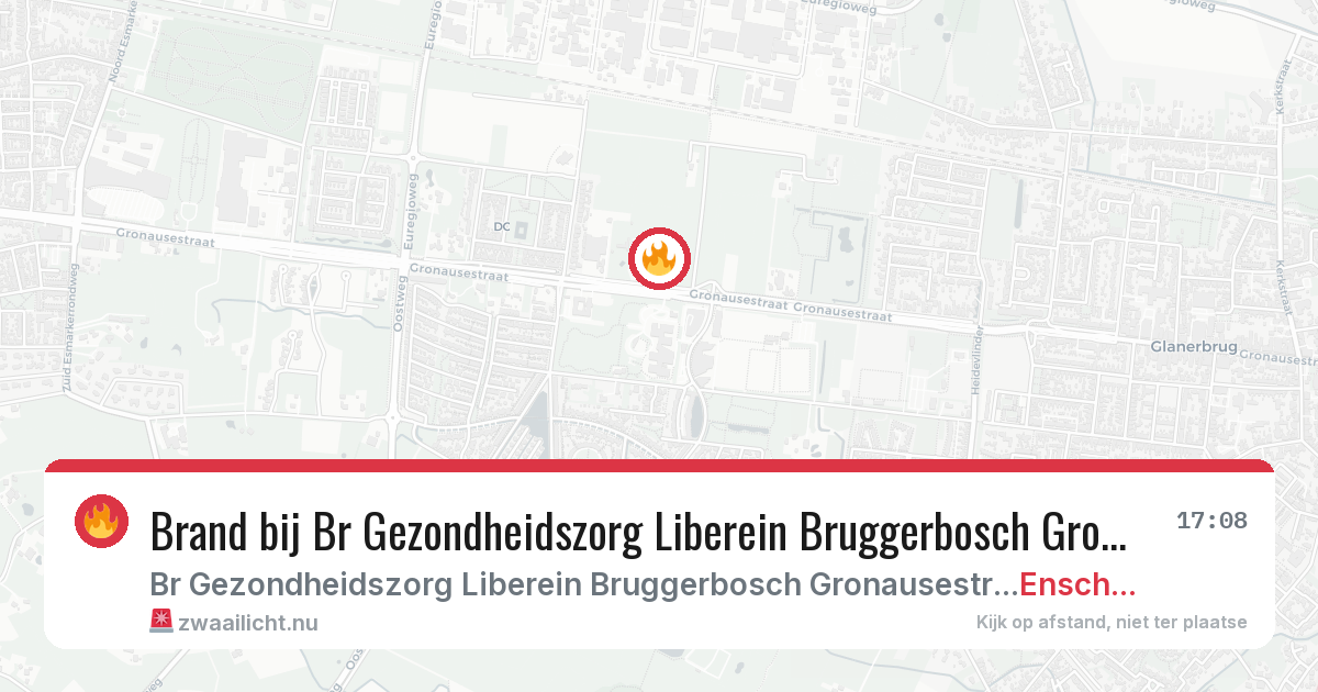 Brand bij Br Gezondheidszorg Liberein Bruggerbosch Gronausestraat in Enschede — 7 feb 2026