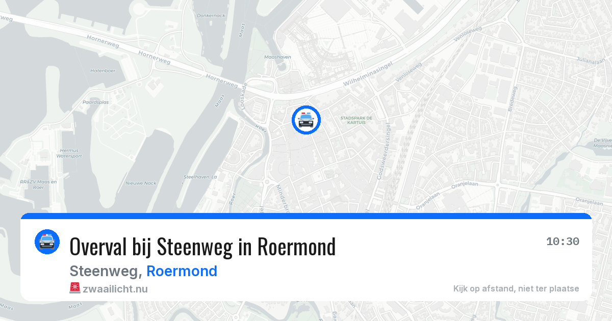Overval bij Steenweg in Roermond — 30 mei 2026