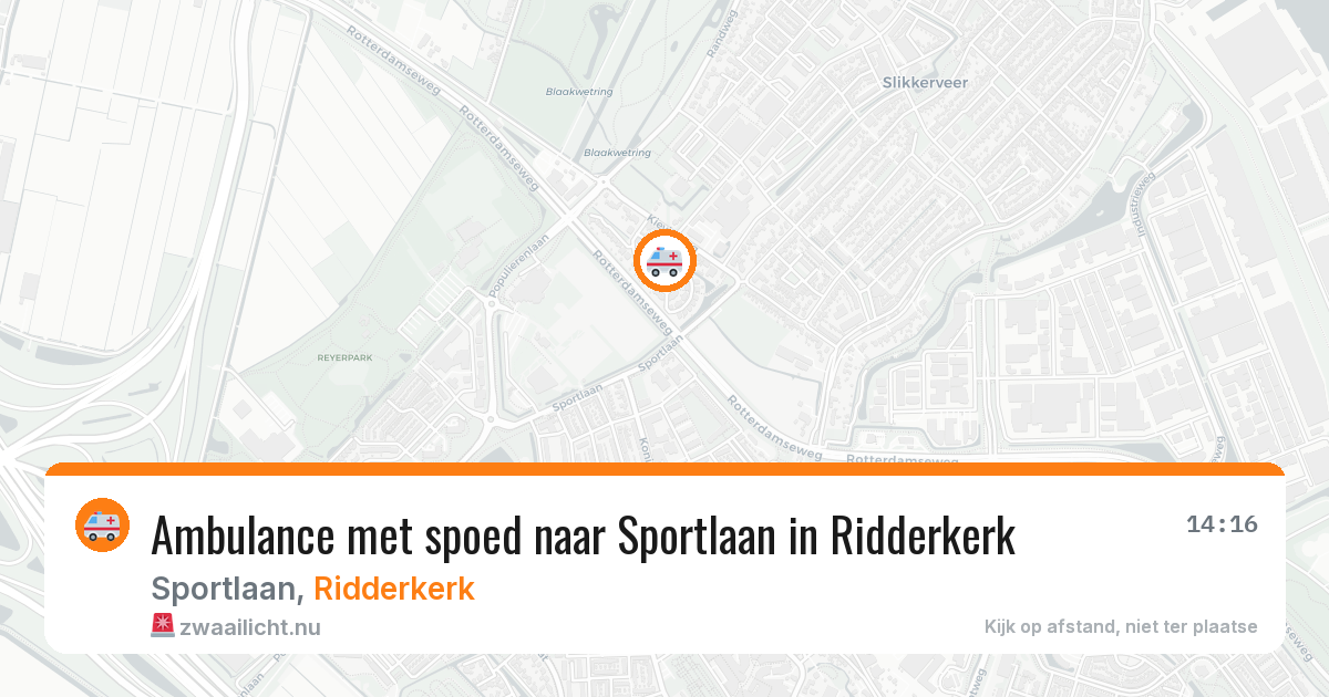 Ambulance met spoed naar Sportlaan in Ridderkerk — 18 mei 2026