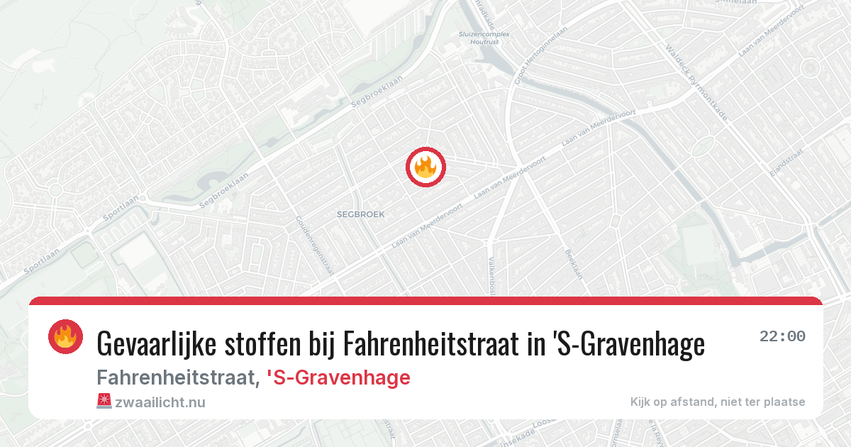 Gevaarlijke stoffen bij Fahrenheitstraat in 'S-Gravenhage — 22 jul 2026
