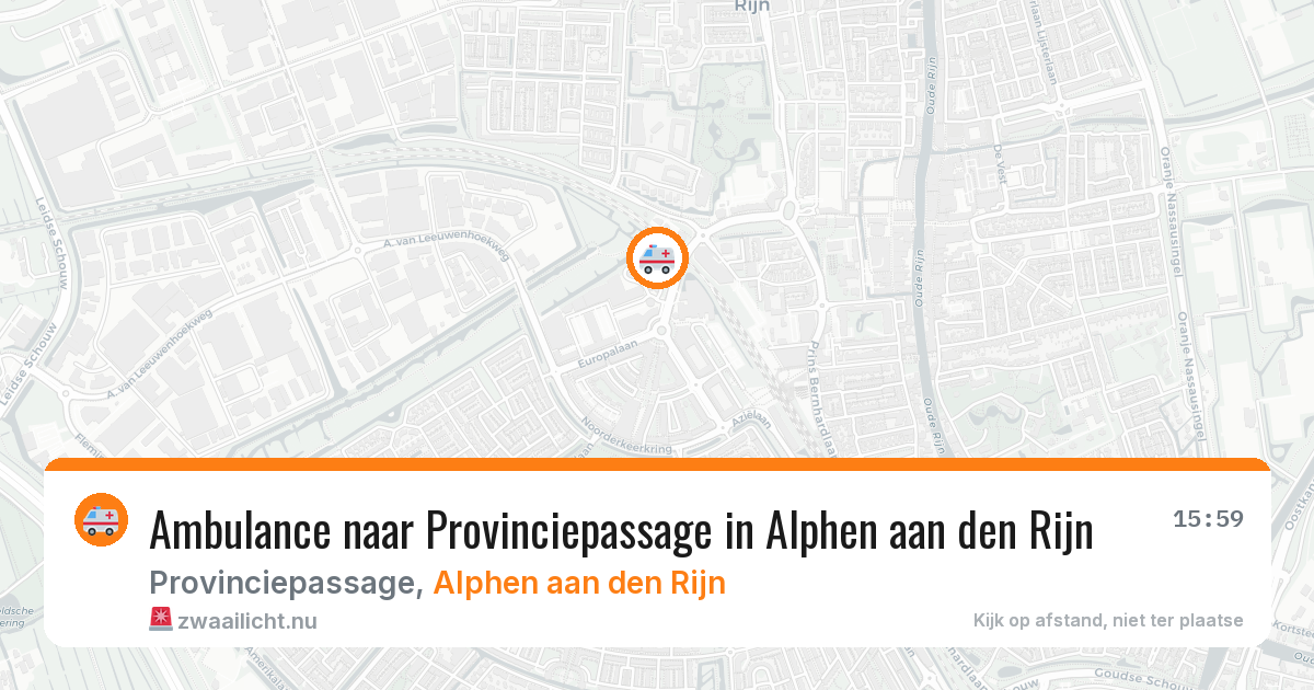Ambulance naar Provinciepassage in Alphen aan den Rijn — 6 mei 2026