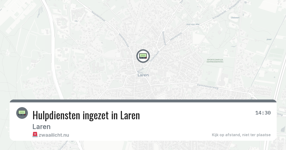 Hulpdiensten ingezet in Laren — 10 jul 2026 | 🚨 Zwaailicht.nu