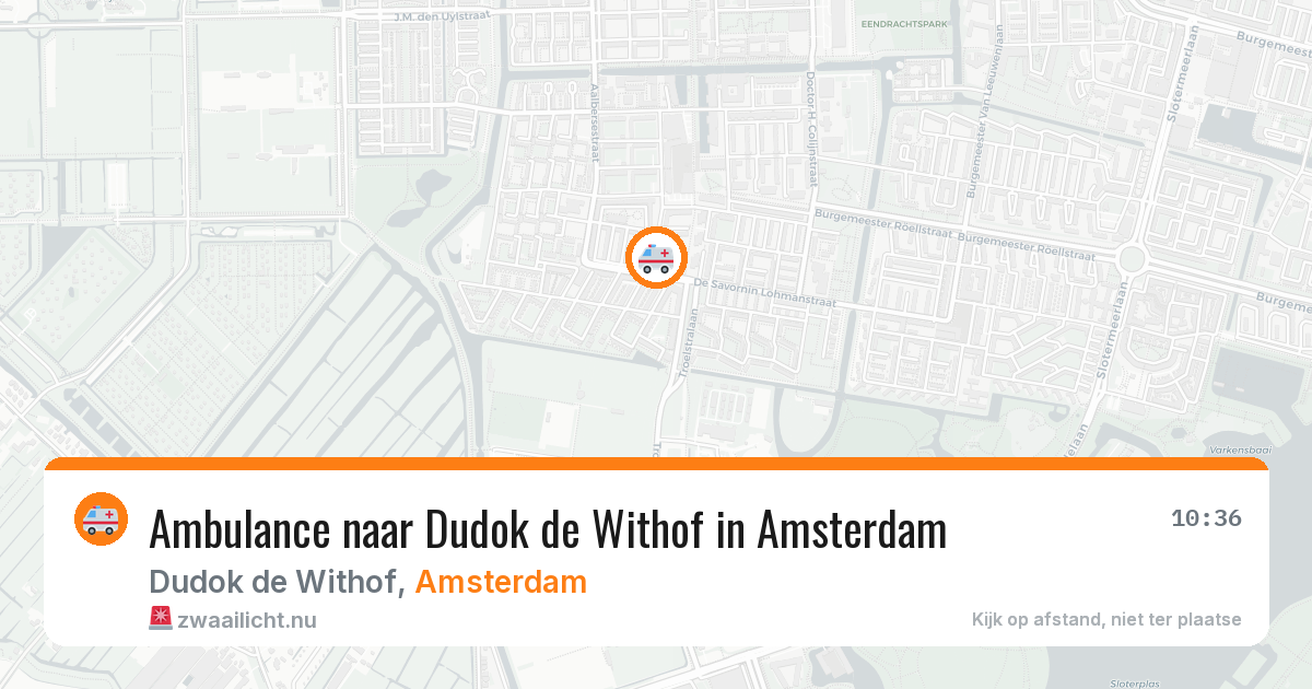 Ambulance naar Dudok de Withof in Amsterdam — 10 jul 2026