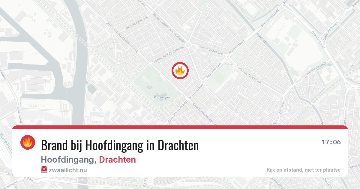 Brand bij Hoofdingang in Drachten — 10 jul 2026