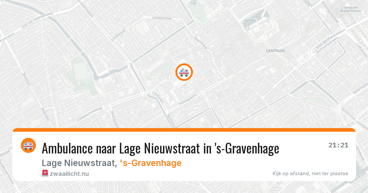 Ambulance naar Lage Nieuwstraat in 's-Gravenhage — 21 apr 2026