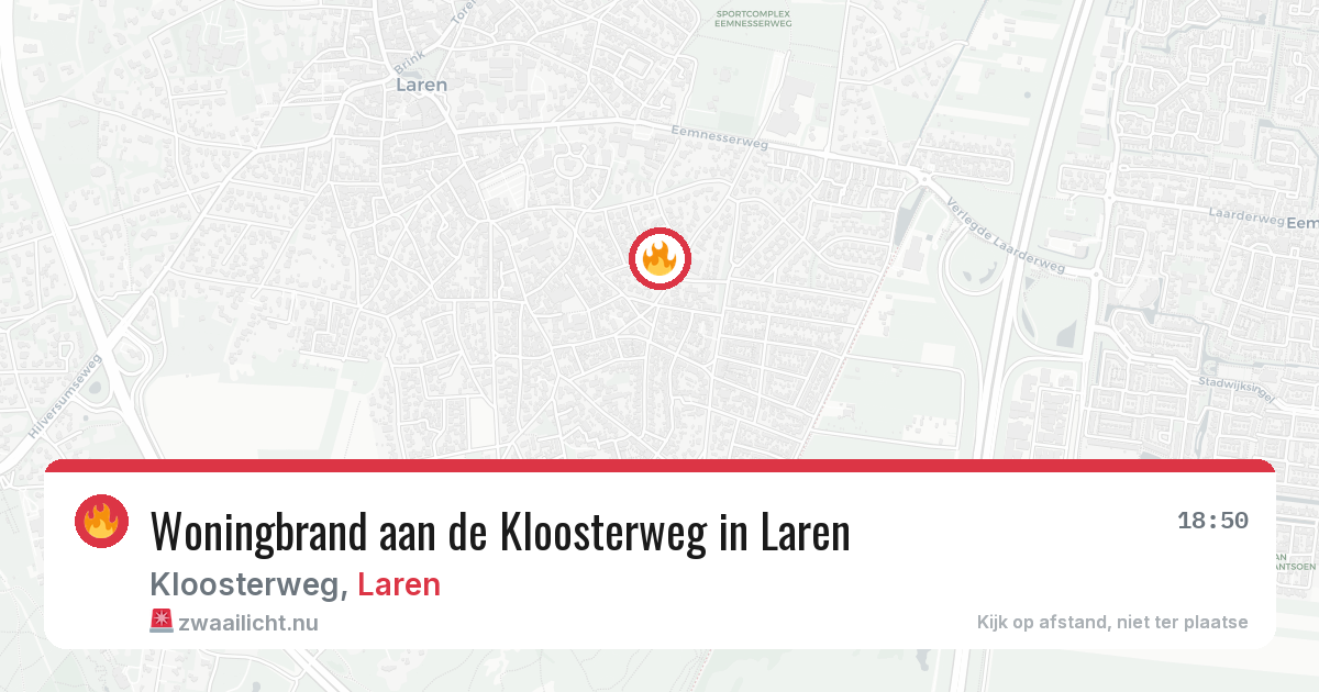 Woningbrand aan de Kloosterweg in Laren — 18 jul 2026