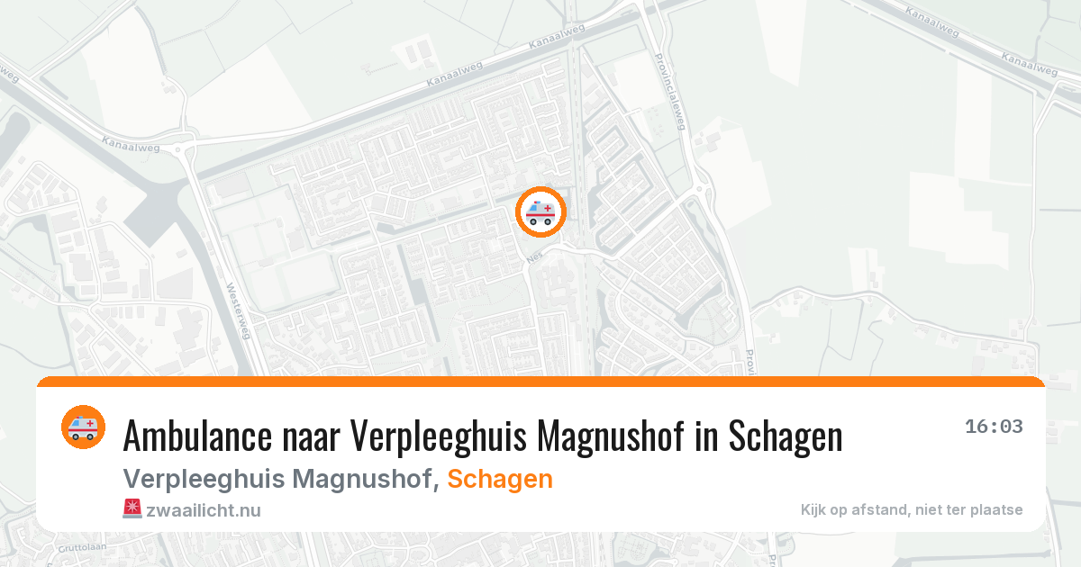 Ambulance naar Verpleeghuis Magnushof in Schagen — 25 mrt 2026