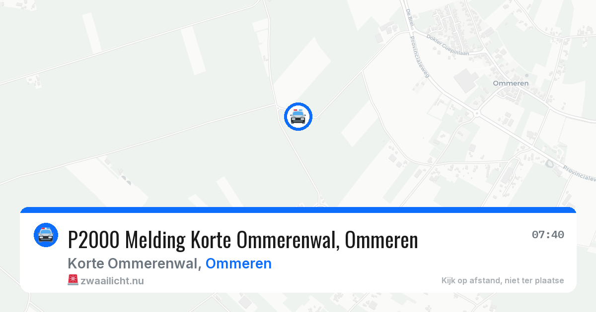 P2000 Melding Korte Ommerenwal, Ommeren — 7 jul 2026