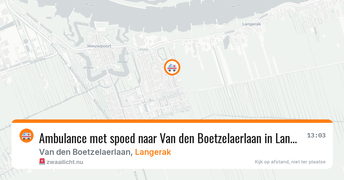 Ambulance met spoed naar Van den Boetzelaerlaan in Langerak — 31 mrt 2026