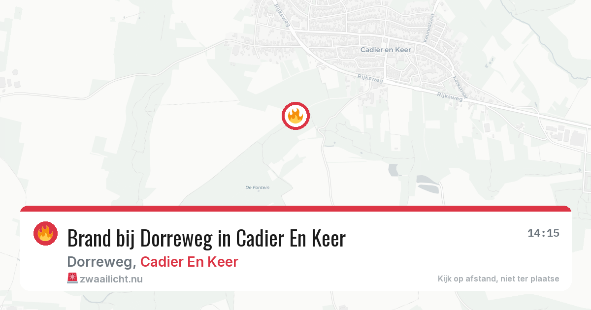Brand bij Dorreweg in Cadier En Keer — 25 jul 2026