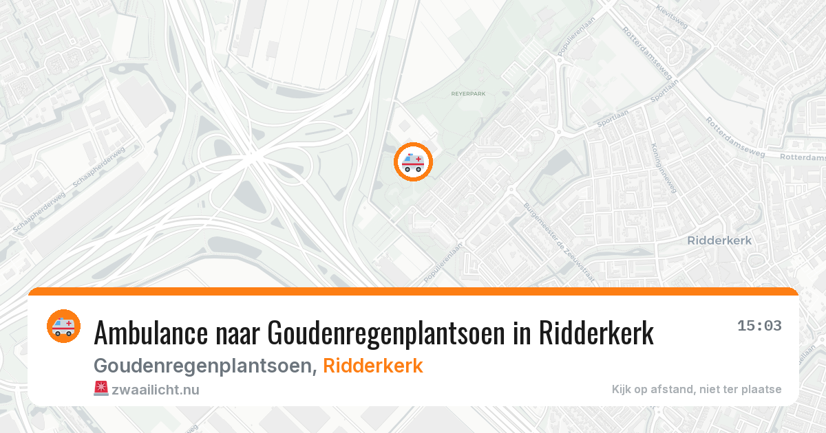 Ambulance naar Goudenregenplantsoen in Ridderkerk — 25 jul 2026
