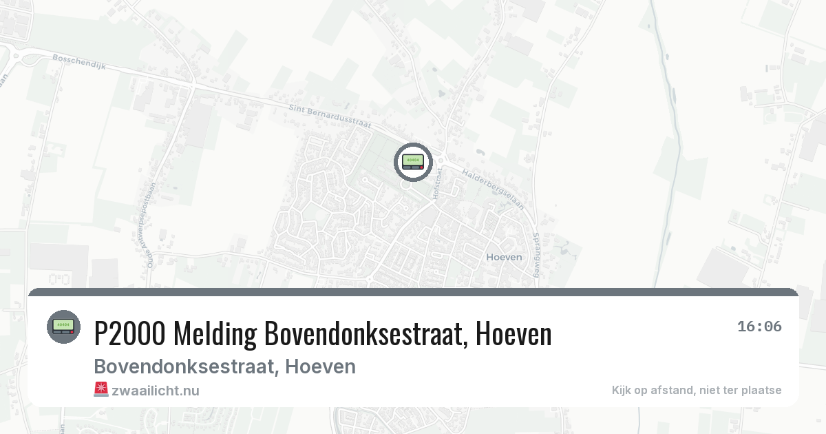 P2000 Melding Bovendonksestraat, Hoeven — 1 jun 2026