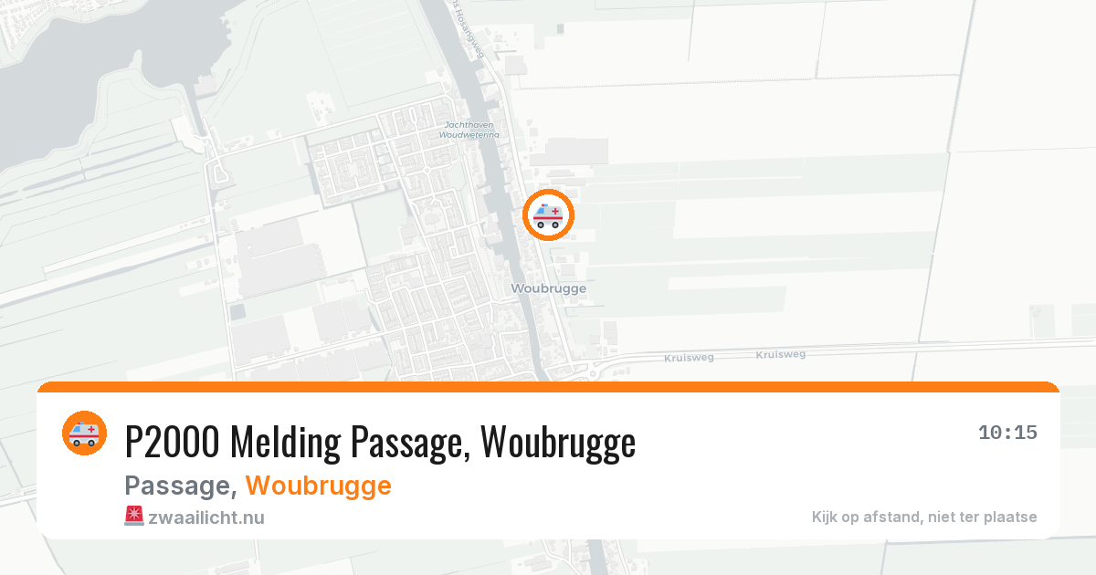 P2000 Melding Passage, Woubrugge — 20 jul 2026