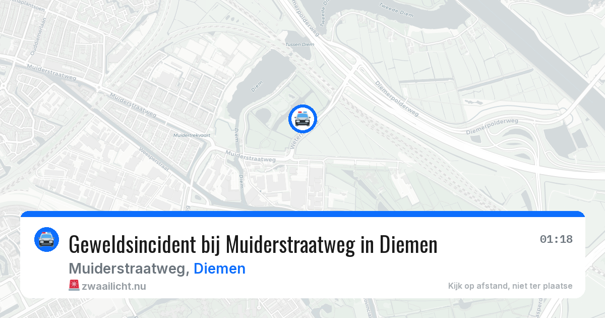 Geweldsincident bij Muiderstraatweg in Diemen — 22 jul 2026