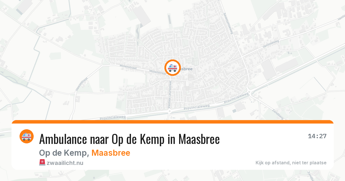 Ambulance naar Op de Kemp in Maasbree — 20 jul 2026
