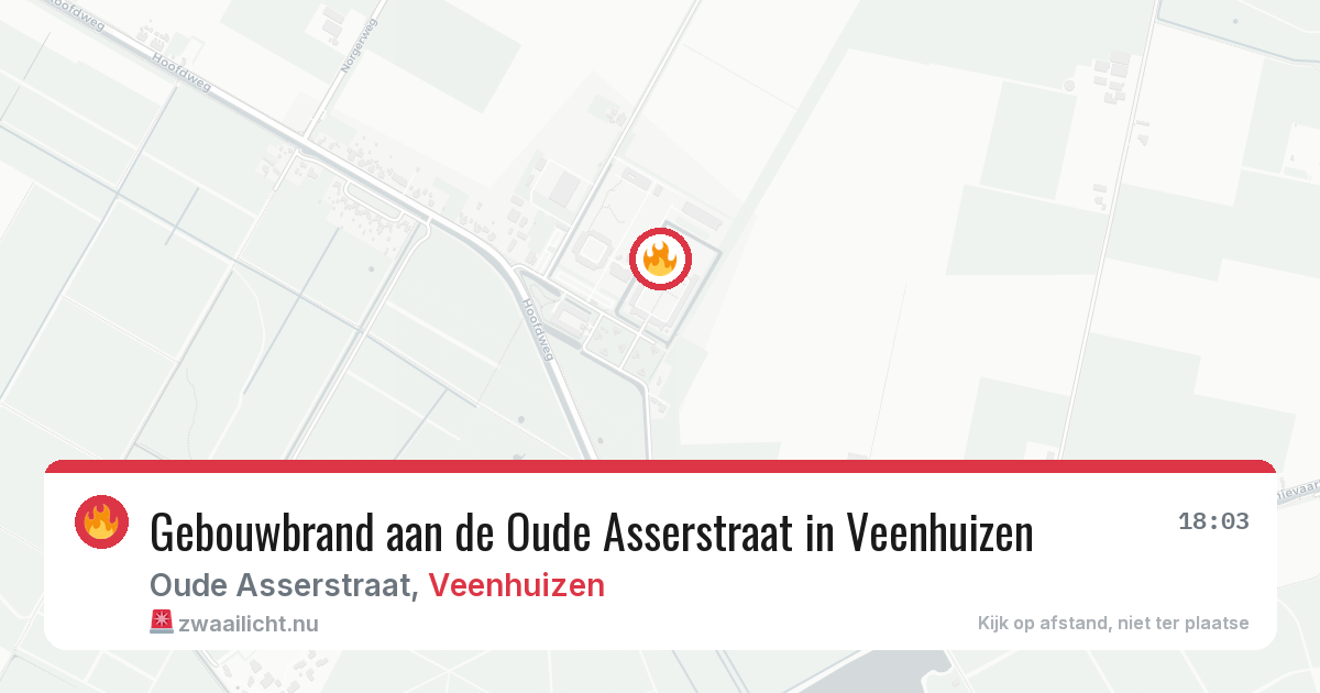 Gebouwbrand aan de Oude Asserstraat in Veenhuizen — 27 apr 2026