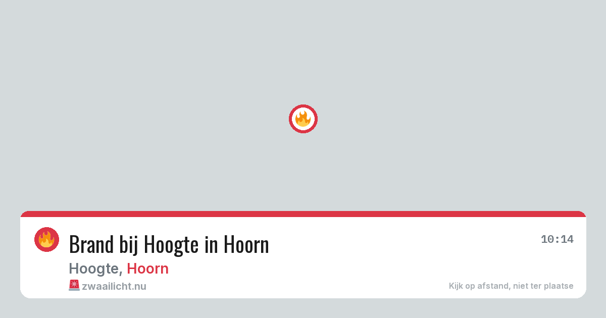 Brand bij Hoogte in Hoorn — 25 jul 2026