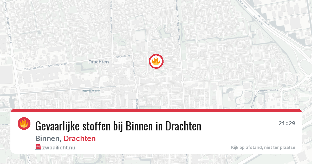 Gevaarlijke stoffen bij Binnen in Drachten — 21 mei 2026