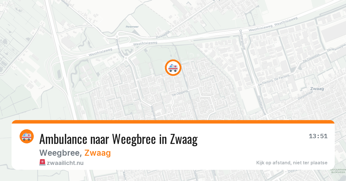 Ambulance naar Weegbree in Zwaag — 22 jul 2026