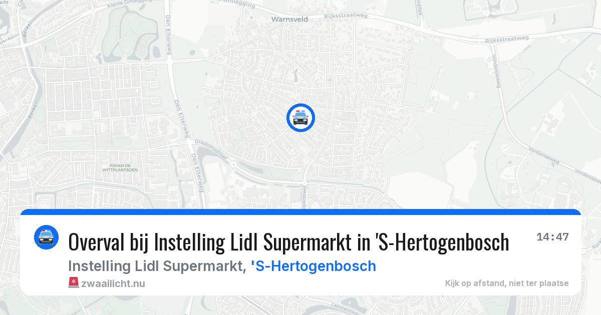 Overval bij Instelling Lidl Supermarkt in 'S-Hertogenbosch — 20 jul 2026