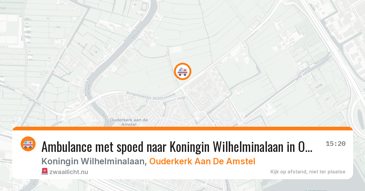 Ambulance met spoed naar Koningin Wilhelminalaan in Ouderkerk Aan De Amstel — 17 jul 2026