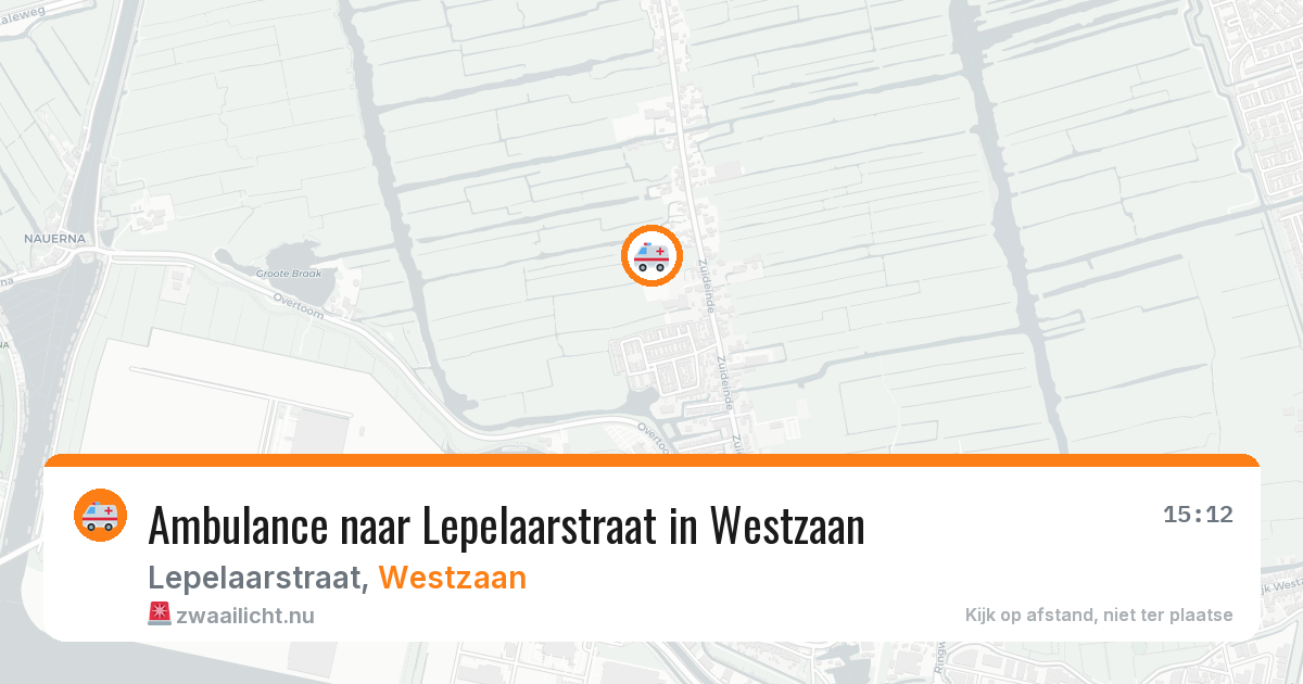 Ambulance naar Lepelaarstraat in Westzaan — 12 jul 2026