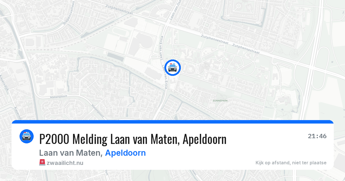 P2000 Melding Laan van Maten, Apeldoorn — 15 mei 2026