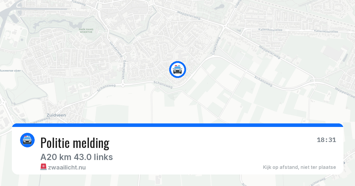 Politie melding — 21 jul 2026 | 🚨 Zwaailicht.nu