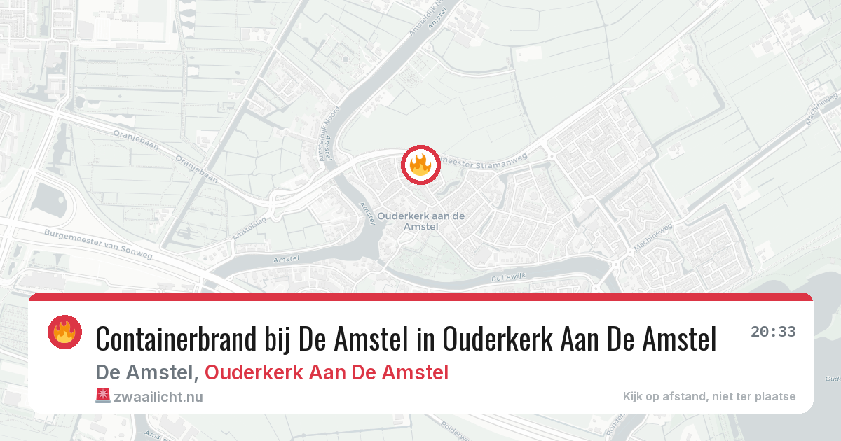 Containerbrand bij De Amstel in Ouderkerk Aan De Amstel — 10 jul 2026