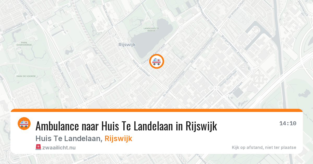 Ambulance naar Huis Te Landelaan in Rijswijk — 20 jul 2026