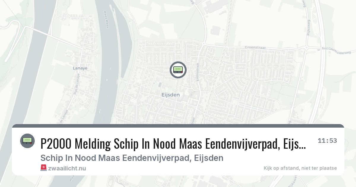 P2000 Melding Schip In Nood Maas Eendenvijverpad, Eijsden — 10 mei 2026