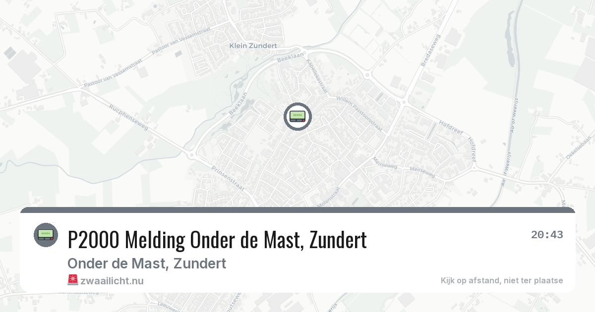 P2000 Melding Onder de Mast, Zundert — 30 mei 2026
