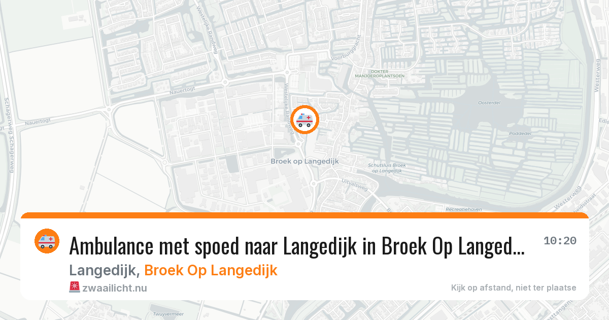 Ambulance met spoed naar Langedijk in Broek Op Langedijk — 20 jul 2026