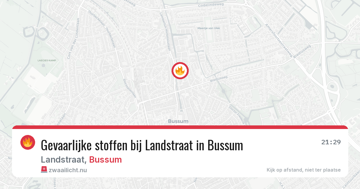 Gevaarlijke stoffen bij Landstraat in Bussum — 26 mei 2026