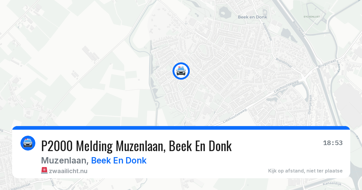P2000 Melding Muzenlaan, Beek En Donk — 26 jul 2026
