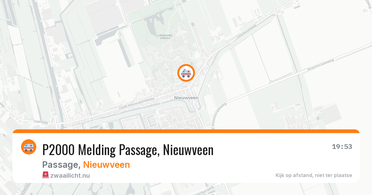 P2000 Melding Passage, Nieuwveen — 17 jul 2026