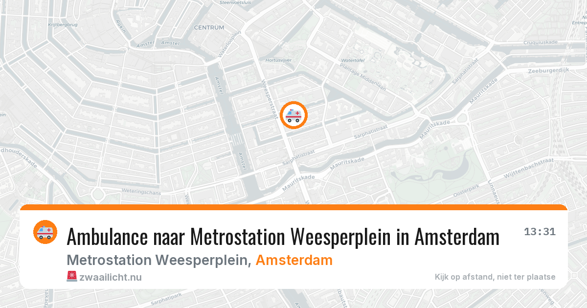 Ambulance naar Metrostation Weesperplein in Amsterdam — 6 jun 2026