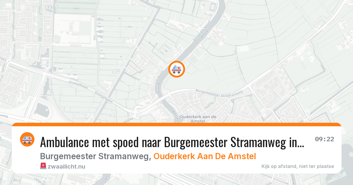 Ambulance met spoed naar Burgemeester Stramanweg in Ouderkerk Aan De Amstel — 10 jul 2026