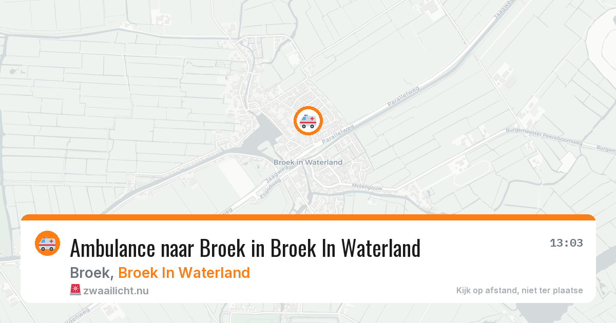 Ambulance naar Broek in Broek In Waterland — 7 mei 2026