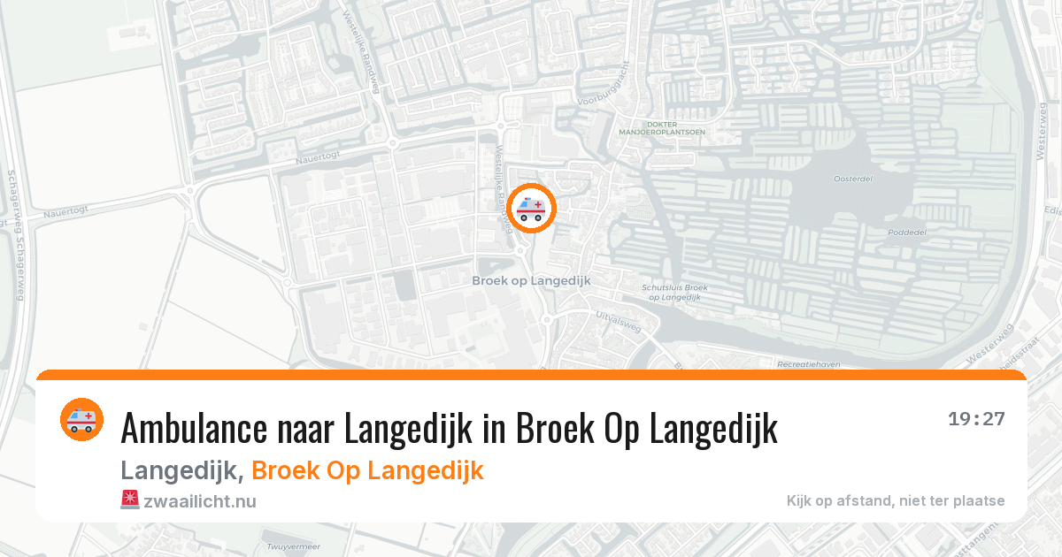 Ambulance naar Langedijk in Broek Op Langedijk — 18 jul 2026