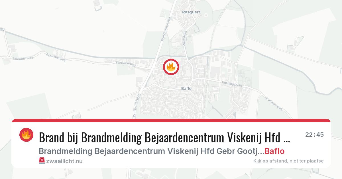 Brand bij Brandmelding Bejaardencentrum Viskenij Hfd Gebr Gootjesstraat in Baflo — 19 jul 2026