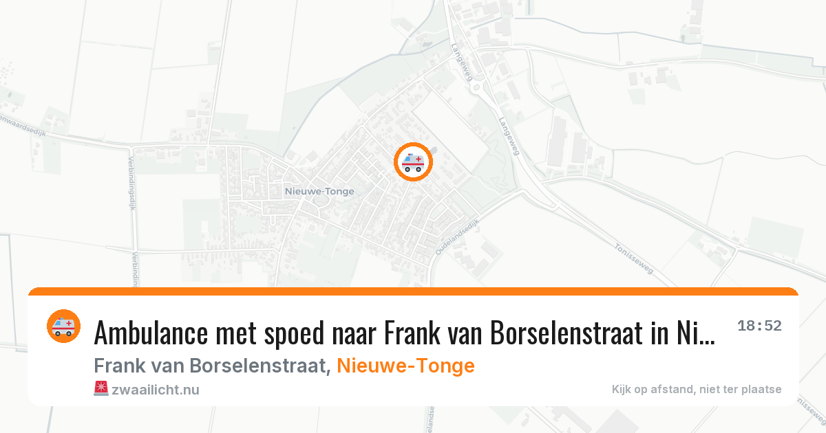 Ambulance met spoed naar Frank van Borselenstraat in Nieuwe-Tonge — 16 mei 2026
