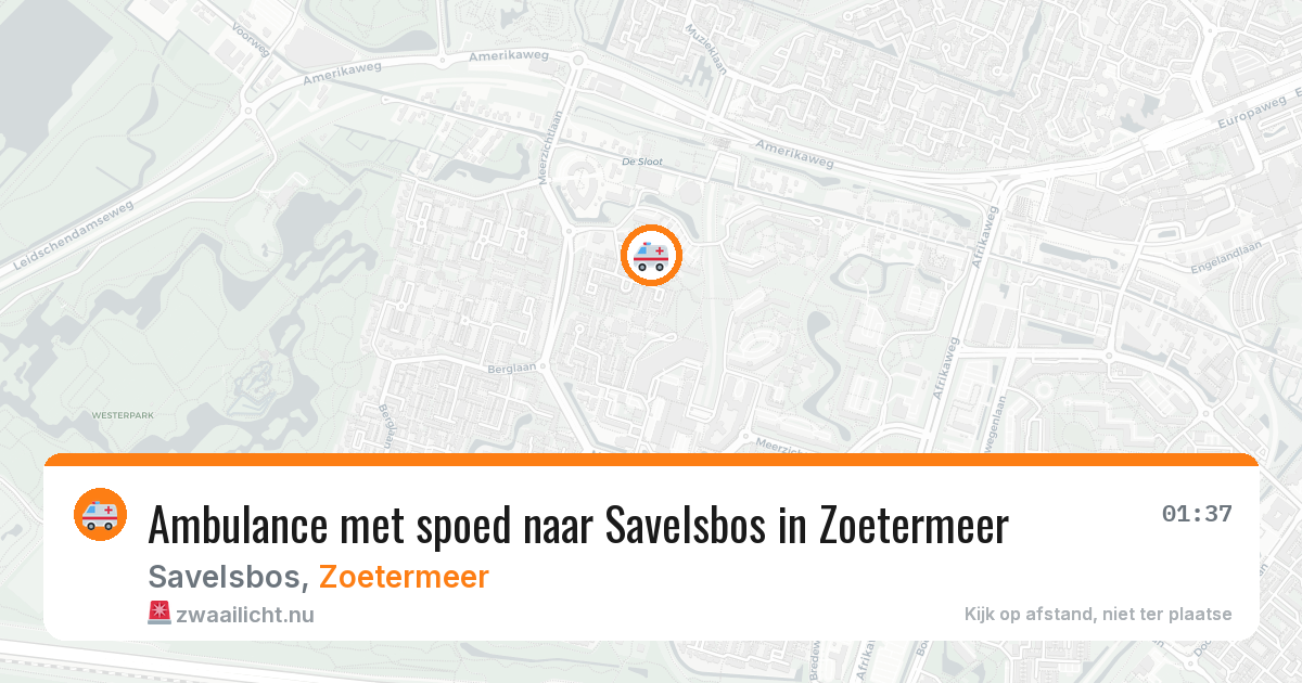 Ambulance met spoed naar Savelsbos in Zoetermeer — 12 mei 2026