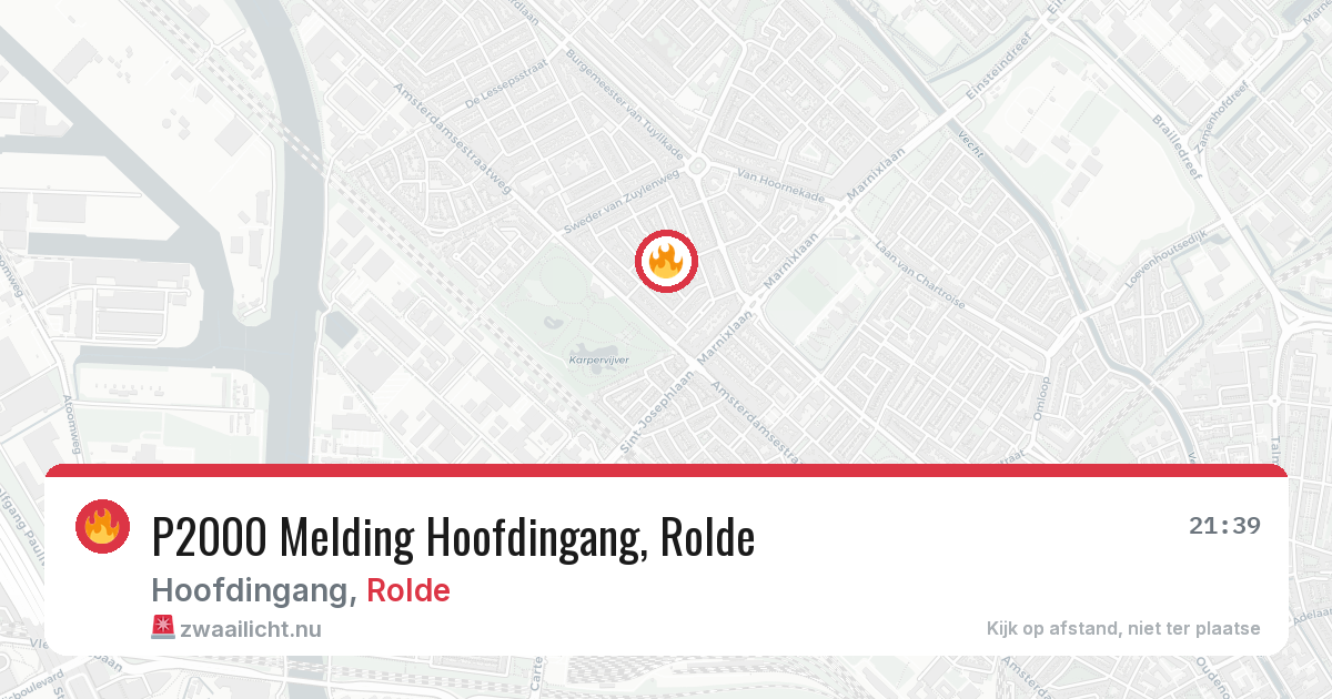 P2000 Melding Hoofdingang, Rolde — 19 jul 2026