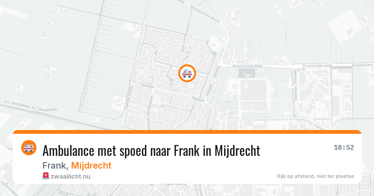 Ambulance met spoed naar Frank in Mijdrecht — 16 mei 2026